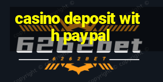 casino deposit with paypal