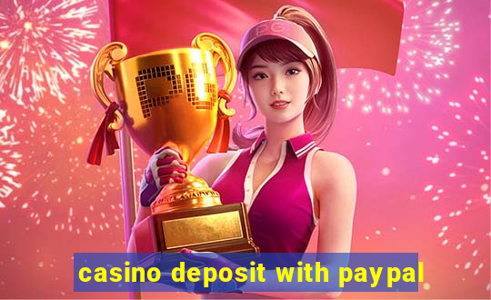 casino deposit with paypal