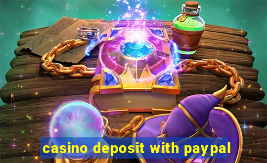 casino deposit with paypal