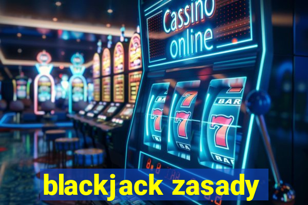 blackjack zasady