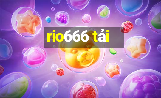 rio666 tải