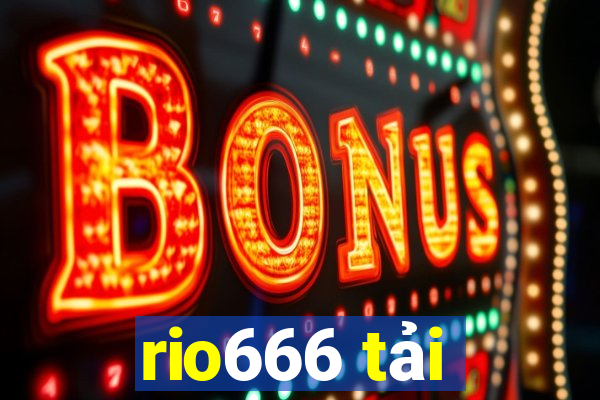 rio666 tải