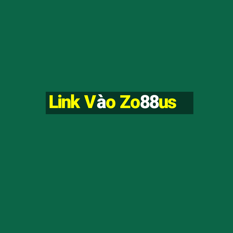 Link Vào Zo88us