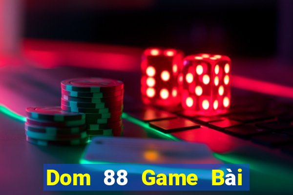 Dom 88 Game Bài Rồng Xanh