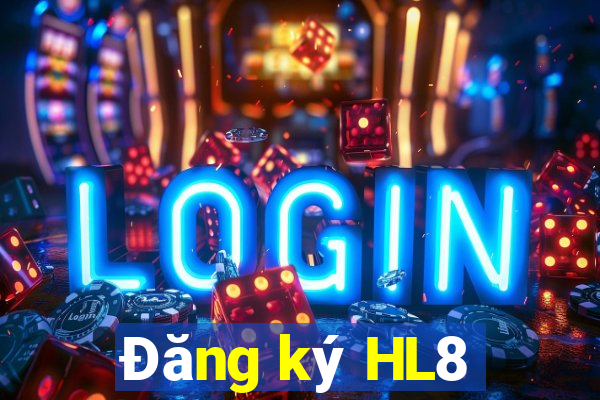 Đăng ký HL8