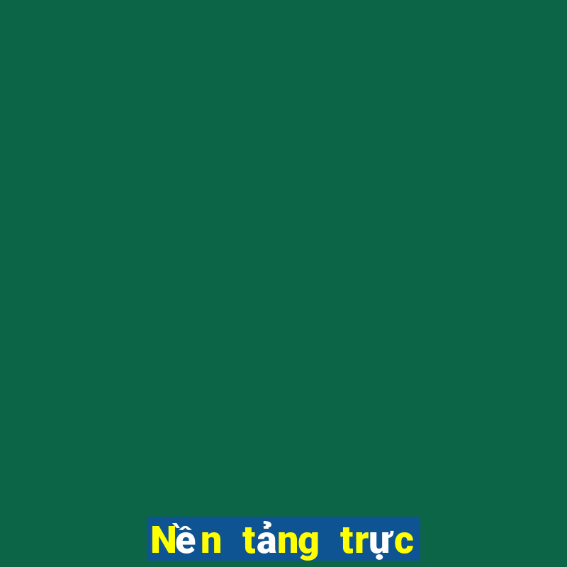 Nền tảng trực tuyến Platinum