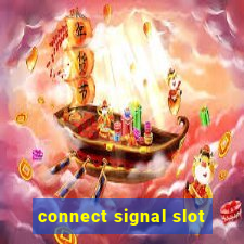 connect signal slot