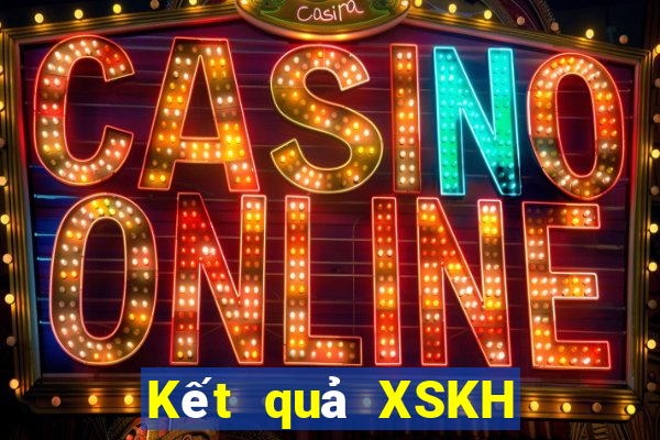 Kết quả XSKH ngày thứ sáu