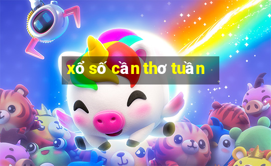 xổ số cần thơ tuần