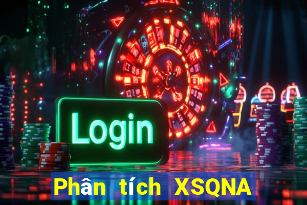 Phân tích XSQNA ngày 27