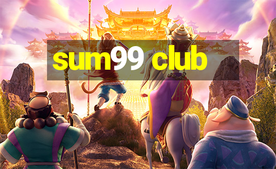 sum99 club