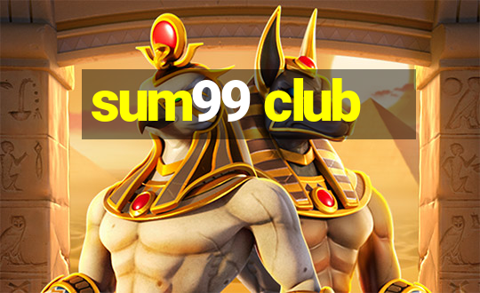 sum99 club