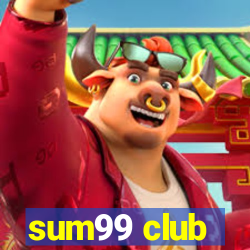 sum99 club