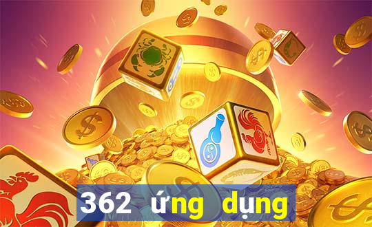 362 ứng dụng xổ số tải về