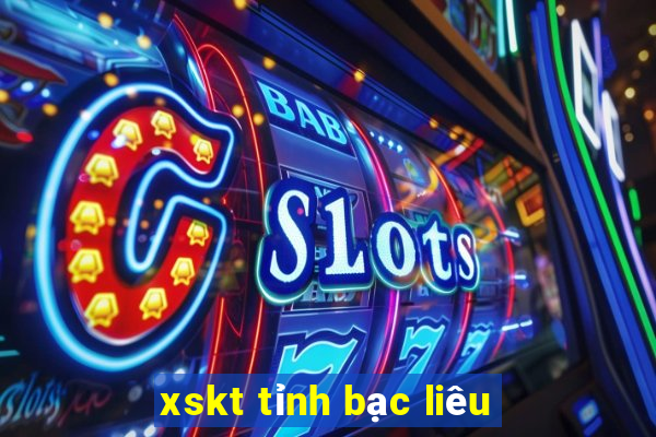 xskt tỉnh bạc liêu