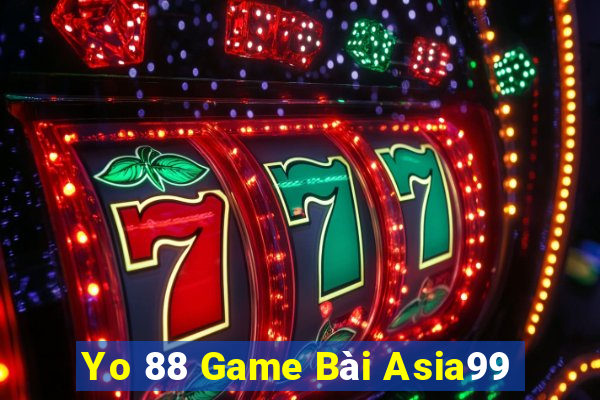 Yo 88 Game Bài Asia99