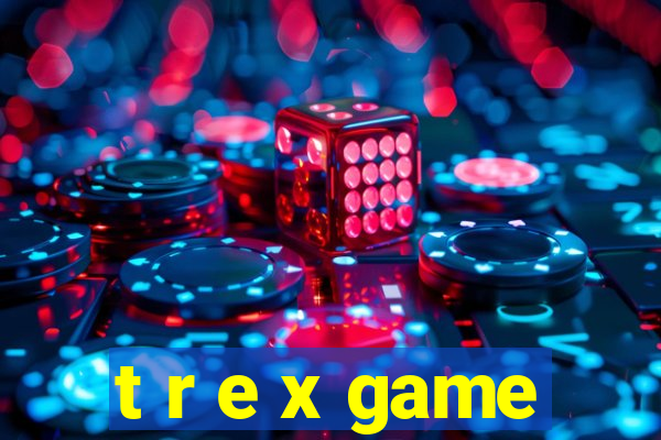 t r e x game