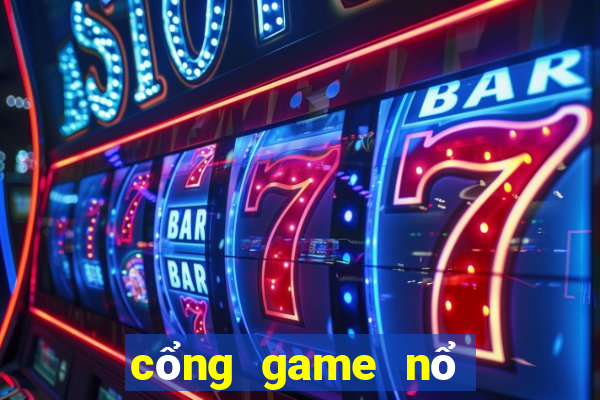 cổng game nổ hũ 79