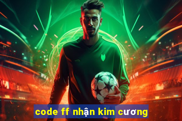 code ff nhận kim cương