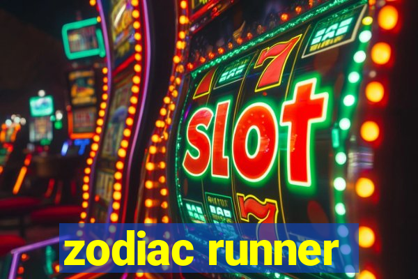 zodiac runner