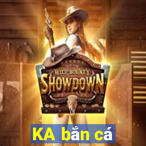 KA bắn cá