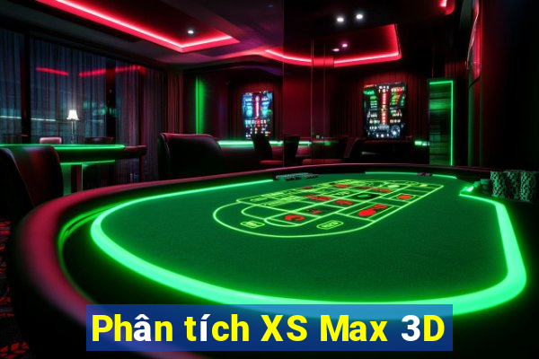 Phân tích XS Max 3D