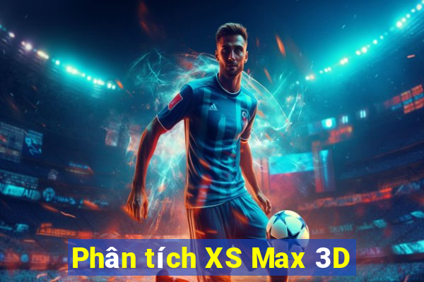 Phân tích XS Max 3D