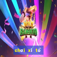 chơi xì tố như thế nào