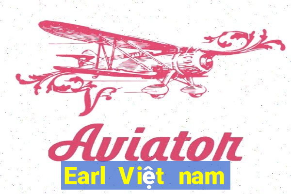 Earl Việt nam mở tài khoản