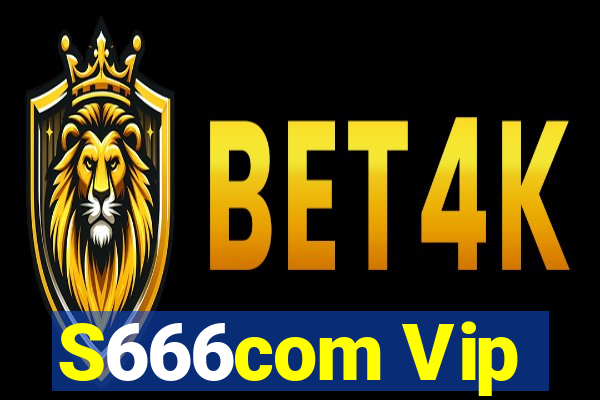 S666com Vip