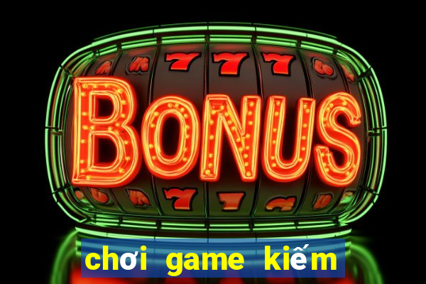 chơi game kiếm tiền paypal 2020