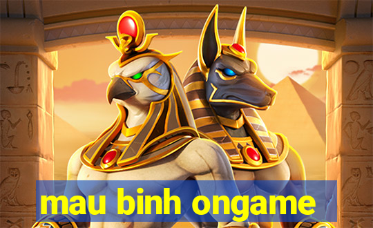 mau binh ongame