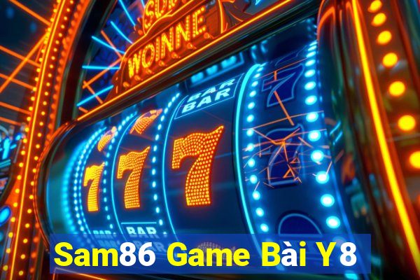 Sam86 Game Bài Y8