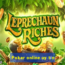 Poker online uy tín