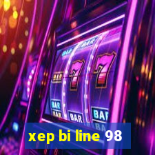 xep bi line 98