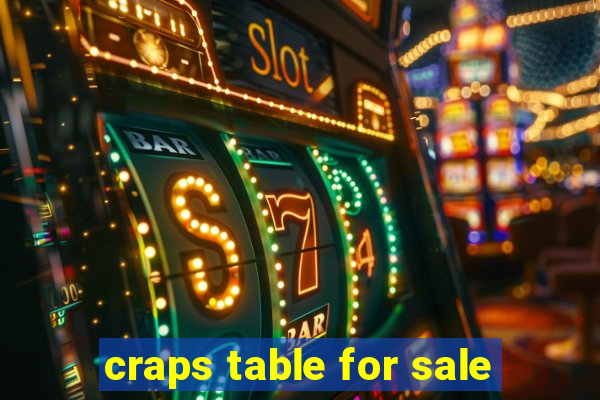 craps table for sale