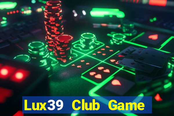 Lux39 Club Game Bài Asia99