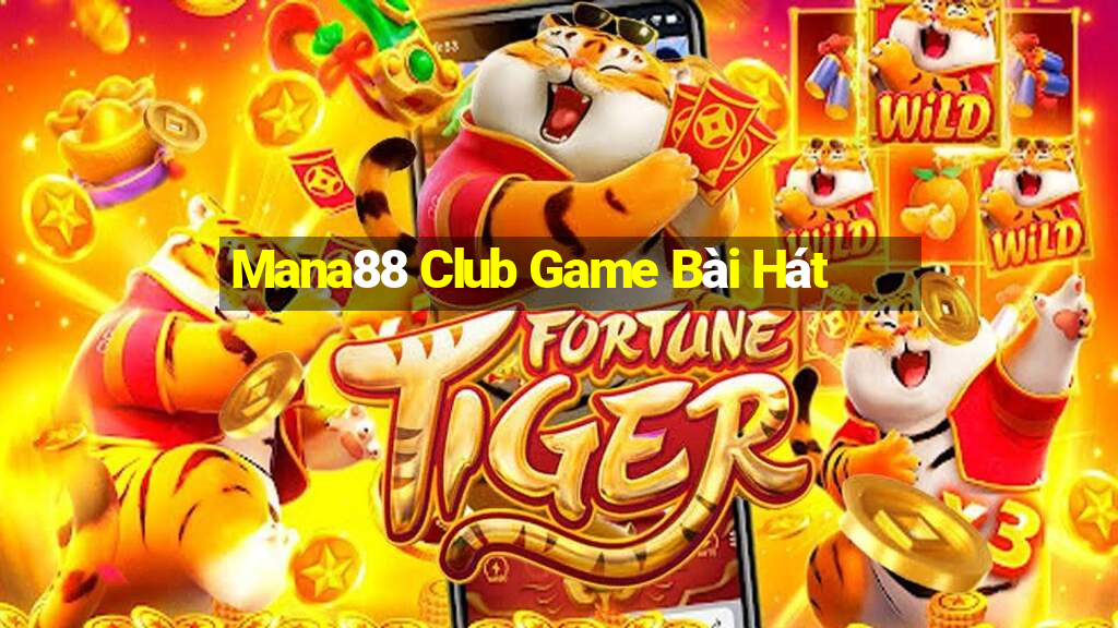 Mana88 Club Game Bài Hát