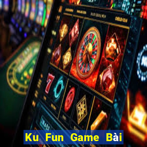 Ku Fun Game Bài 88 Club Đổi Thưởng