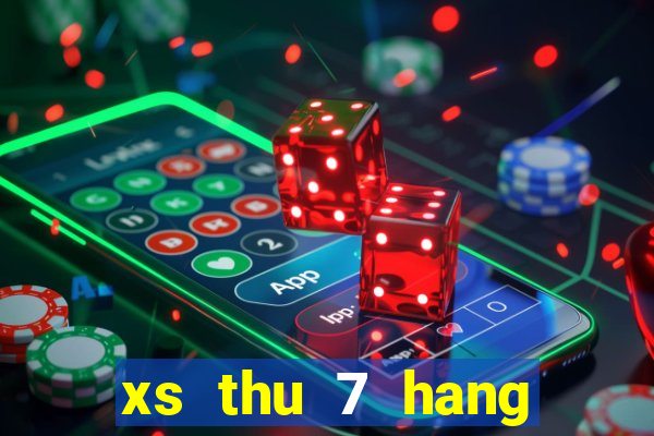 xs thu 7 hang tuan mb