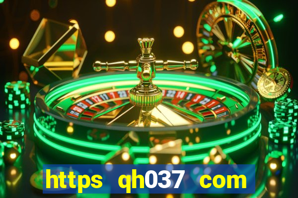 https qh037 com qh88 apk