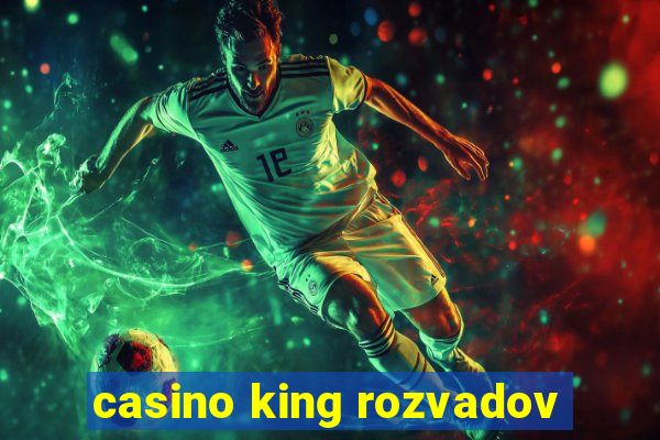 casino king rozvadov