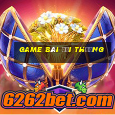 game bài đồi thưởng