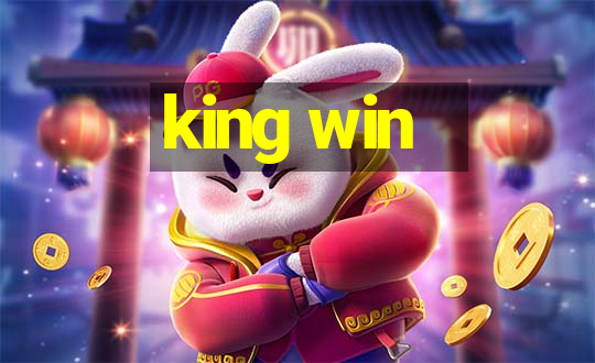 king win