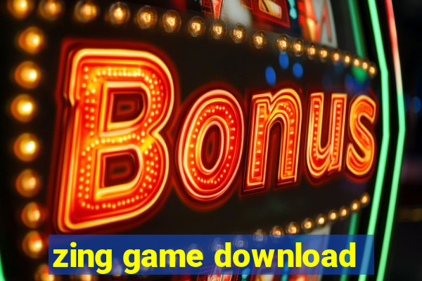 zing game download