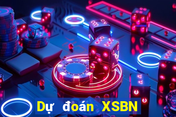 Dự đoán XSBN ngày 2