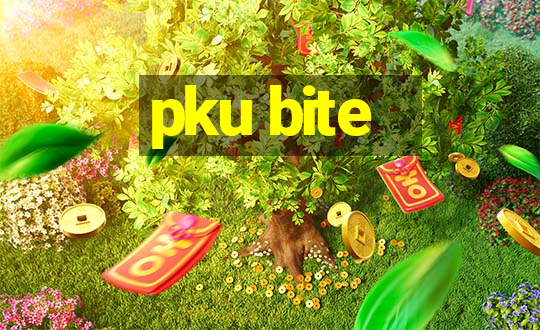 pku bite