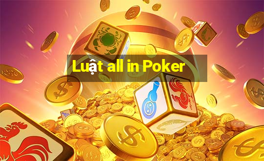 Luật all in Poker