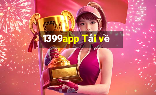 1399app Tải về