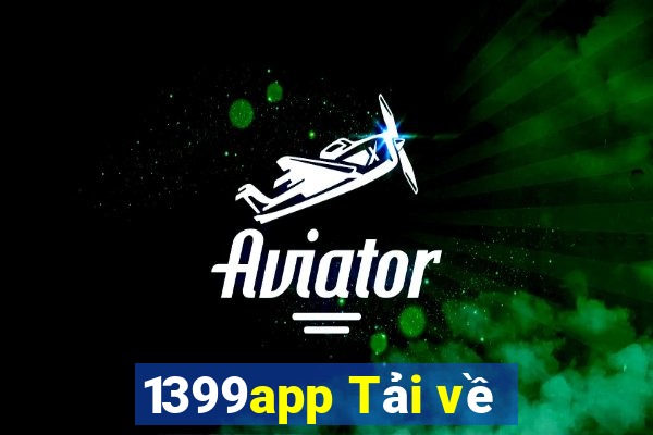 1399app Tải về